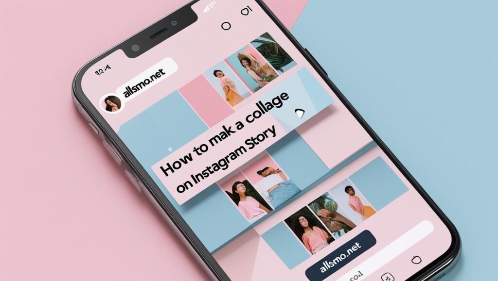How to make a collage on Instagram Story using the Layout tool – step-by-step visual guide 2025