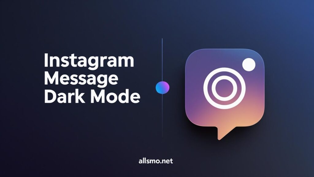 Instagram message dark mode guide 2025 – how to enable dark mode in Instagram messages step by step