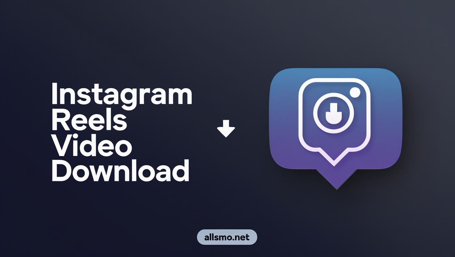 download instagram reels