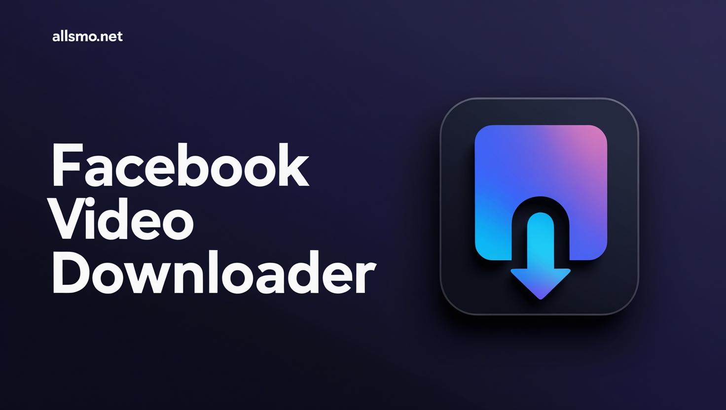 facebook video downloader